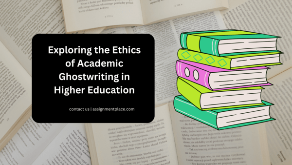 You are currently viewing Exploring the Ethics of Academic Ghostwriting in Higher Education