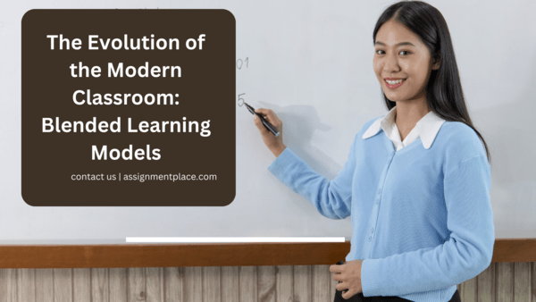You are currently viewing The Evolution of the Modern Classroom: Blended Learning Models