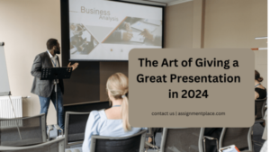 Read more about the article The Art of Giving a Great Presentation in 2024