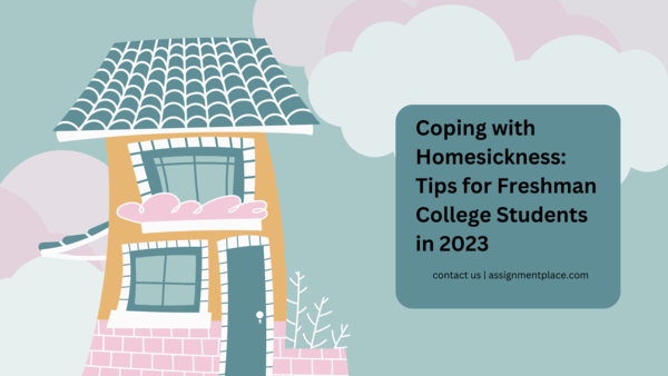 You are currently viewing Coping with Homesickness: Tips for Freshman College Students in 2023